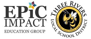 Epic Impact and Three Rivers Local School District logos
